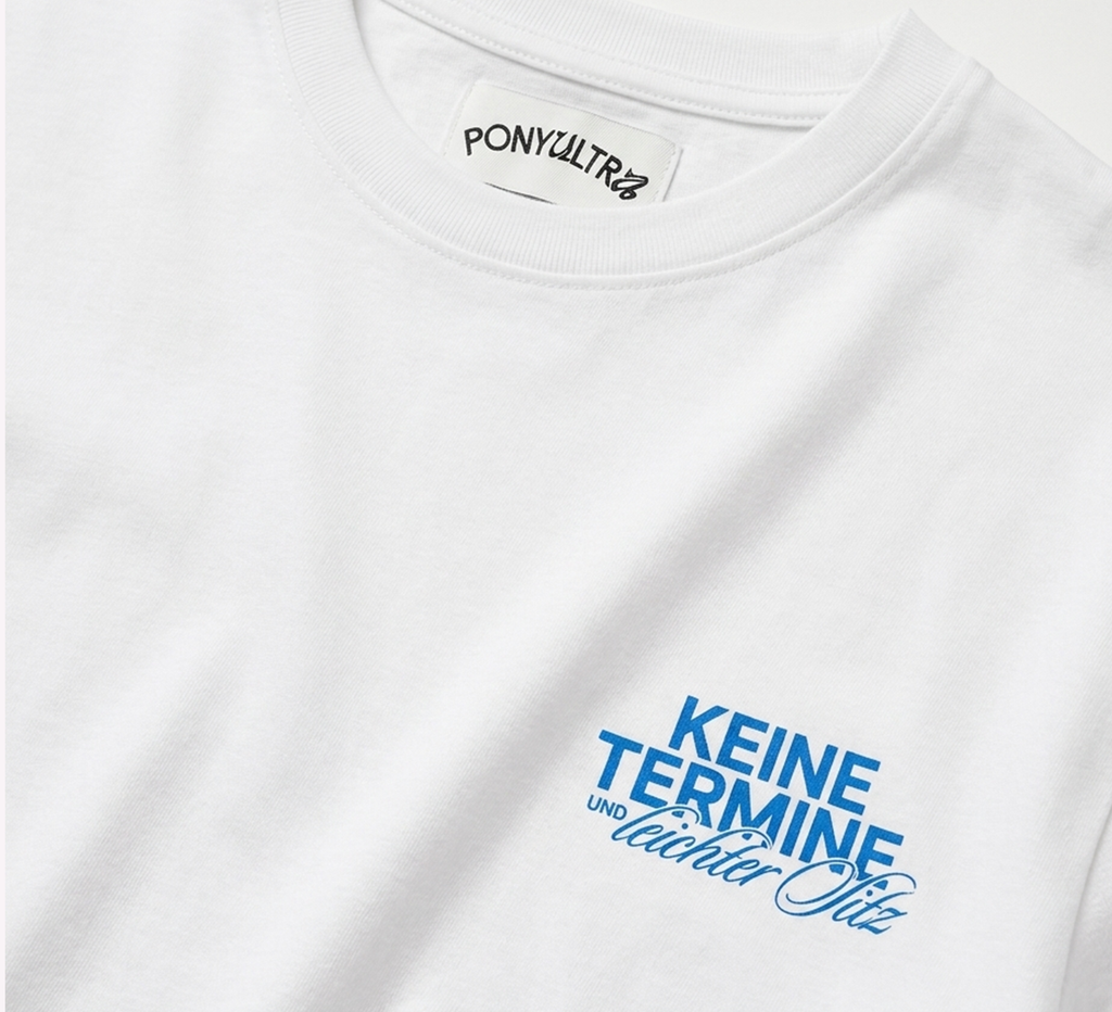 "Keine Termine" T-Shirt Weiß