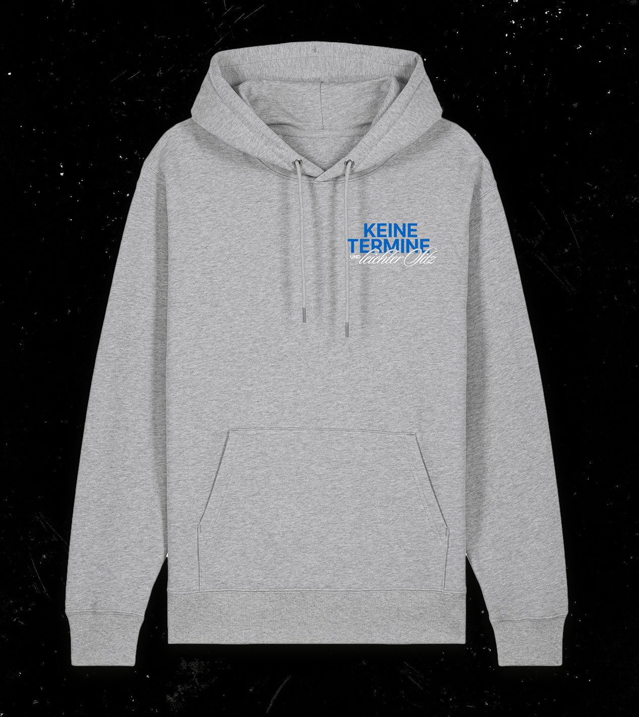 Hoodie "Keine Termine" Grau